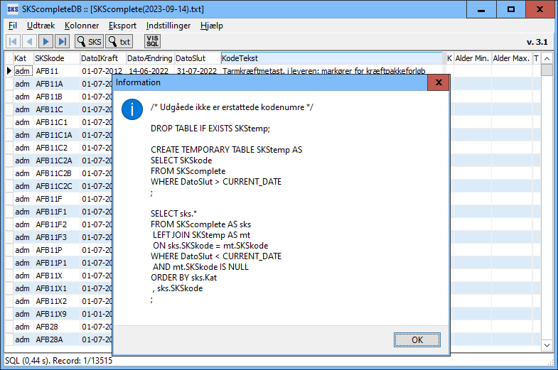 SKScomplete: Alle udtræk dokumenteret via panel-knap [Vis SQL]